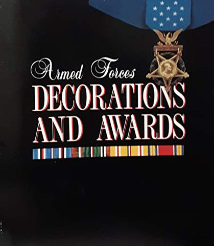 ARMED FORCES DECORATIONS AND AWARDS - Wide World Maps & MORE! - Book - Wide World Maps & MORE! - Wide World Maps & MORE!