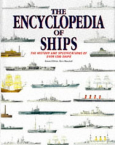 The Encyclopedia of Ships: The History and Specifications of Over 1200 Ships - Wide World Maps & MORE! - Book - Brand: Blitz Editions - Wide World Maps & MORE!