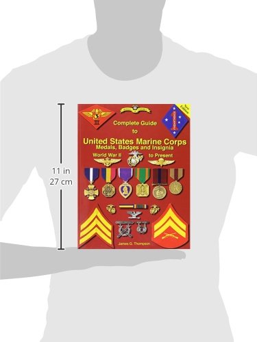 Complete Guide to United States Marine Corps Medals, badges and Insignia: World War II to Present - Wide World Maps & MORE! - Book - Medals of America Press - Wide World Maps & MORE!