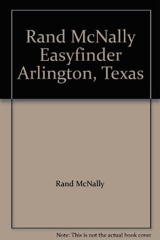 Rand McNally Easyfinder Arlington, Texas - Wide World Maps & MORE! - Book - Wide World Maps & MORE! - Wide World Maps & MORE!