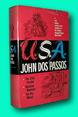 Rare John Dos Passos / U.S.A The 42nd Parallel 1919 the Big Money Three Volumes 1960 [Hardcover] Dos Passos, John; Illustrated by Reginald Marsh [Hardcover] Dos Passos, John; Illustrated by Reginald Marsh - Wide World Maps & MORE!