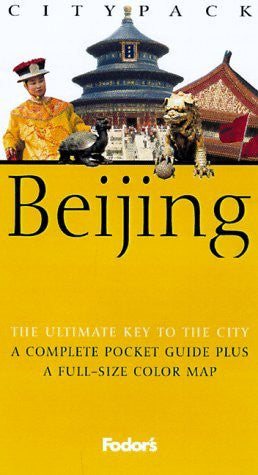 Fodor's Citypack Beijing, 1st Edition (Citypacks) - Wide World Maps & MORE! - Book - Brand: Fodor's - Wide World Maps & MORE!