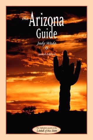 The Arizona Guide, 2nd Edition - Wide World Maps & MORE! - Book - Brand: Fulcrum Publishing - Wide World Maps & MORE!