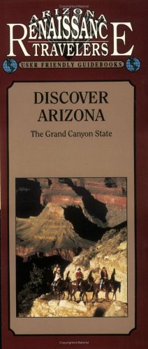 Discover Arizona: The Grand Canyon State (American Traveler) (American Traveler Series) - Wide World Maps & MORE! - Book - Brand: Renaissance House Pub - Wide World Maps & MORE!