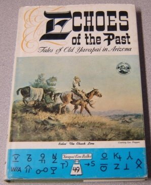 Echoes Of The Past: Tales Of Old Yavapai in Arizona (Volume 1) - Wide World Maps & MORE! - Book - Wide World Maps & MORE! - Wide World Maps & MORE!
