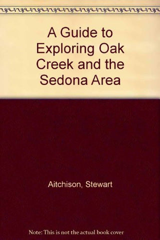 A Guide to Exploring Oak Creek and the Sedona Area - Wide World Maps & MORE! - Book - Brand: Utah Geographic Series - Wide World Maps & MORE!