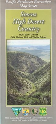 Steens High Desert Country Oregon Map [Map] BLM,USF&W,USDA,National Parks - Wide World Maps & MORE!