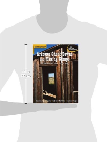 Arizona Ghost Towns and Mining Camps/a Travel Guide to History - Wide World Maps & MORE!