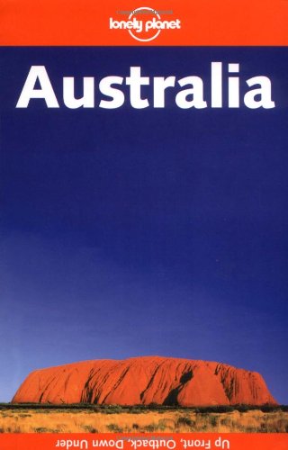 Lonely Planet Australia [Used - Like New] - Wide World Maps & MORE! - Book - Lonely Planet - Wide World Maps & MORE!