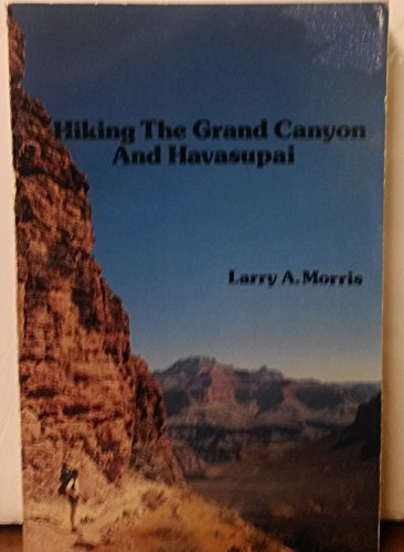 Hiking the Grand Canyon and Havasupai - Wide World Maps & MORE! - Book - Wide World Maps & MORE! - Wide World Maps & MORE!