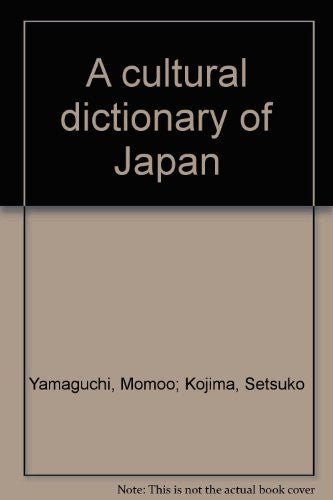 A cultural dictionary of Japan - Wide World Maps & MORE! - Book - Wide World Maps & MORE! - Wide World Maps & MORE!