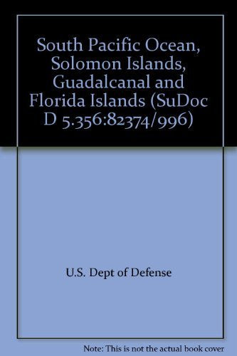 South Pacific Ocean, Solomon Islands, Guadalcanal and Florida Islands (SuDoc D 5.356:82374/996) - Wide World Maps & MORE! - Book - Wide World Maps & MORE! - Wide World Maps & MORE!