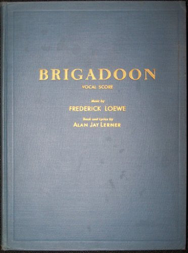 Cheryl Crawford presents A Musical Play Brigadoon - Wide World Maps & MORE! - Book - Wide World Maps & MORE! - Wide World Maps & MORE!