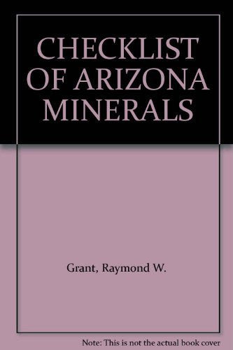 CHECKLIST OF ARIZONA MINERALS - Wide World Maps & MORE! - Book - Wide World Maps & MORE! - Wide World Maps & MORE!