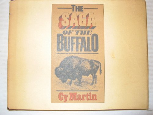 THE SAGA OF THE BUFFALO. - Wide World Maps & MORE! - Book - Wide World Maps & MORE! - Wide World Maps & MORE!