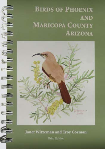 Birds of Phoenix and Maricopa County - Wide World Maps & MORE! - Book - Maricopa Audubon Society - Wide World Maps & MORE!