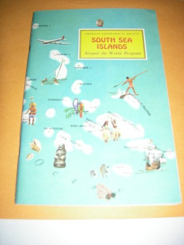 American Geographical Society South Sea Islands (Around the World Program, South Sea Islands) - Wide World Maps & MORE! - Book - Wide World Maps & MORE! - Wide World Maps & MORE!