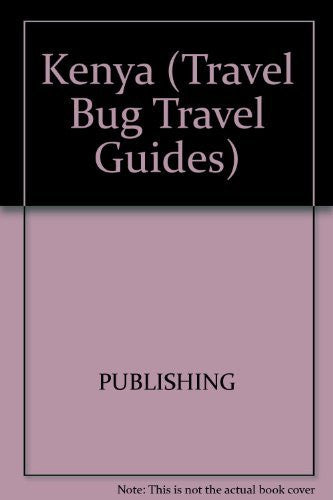 Kenya (Travel Bug Travel Guides) - Wide World Maps & MORE! - Book - Brand: Macmillan General Reference - Wide World Maps & MORE!
