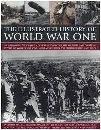 World War One: An Illustrated History - Wide World Maps & MORE! - Book - Wide World Maps & MORE! - Wide World Maps & MORE!