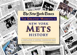 New York Mets unsigned Greatest Moments in History New York Times Historic Newspaper Compilation - Wide World Maps & MORE! - Sports - historic newspapers - Wide World Maps & MORE!