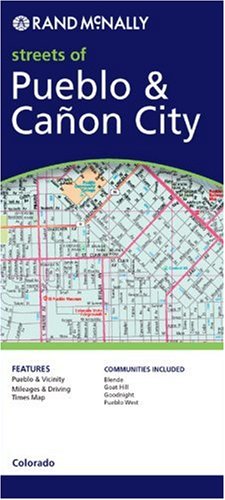 Pueblo, Colorado: Local Street Detail (Rand McNally Folded Map: Cities) - Wide World Maps & MORE! - Book - Rand McNally - Wide World Maps & MORE!