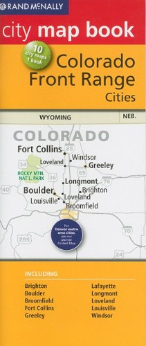 Rand McNally City Map Book: Colorado Front Range (Rand McNally City Map Books) - Wide World Maps & MORE!