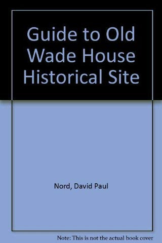 Guide to Old Wade House Historical Site - Wide World Maps & MORE! - Book - Wide World Maps & MORE! - Wide World Maps & MORE!