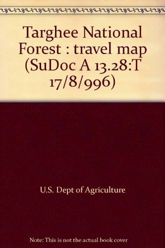 Targhee National Forest : travel map (SuDoc A 13.28:T 17/8/996) - Wide World Maps & MORE! - Book - Wide World Maps & MORE! - Wide World Maps & MORE!