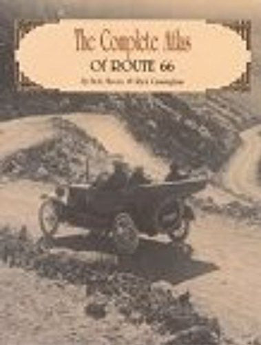 The Complete Guidebook and Atlas to Route 66 - Wide World Maps & MORE! - Book - Wide World Maps & MORE! - Wide World Maps & MORE!