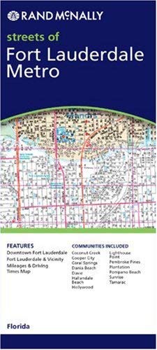 Rand McNally Fort Lauderdale Metro Florida: Local Street Detail (Rand McNally City Maps) - Wide World Maps & MORE! - Book - Rand McNally - Wide World Maps & MORE!