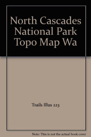 North Cascades National Park Topo Map Wa - Wide World Maps & MORE! - Book - Wide World Maps & MORE! - Wide World Maps & MORE!