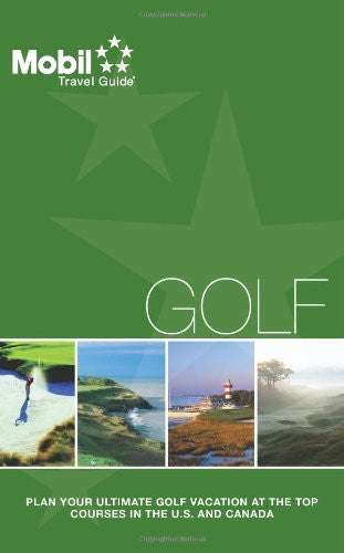 Mobil Golf (Mobill Travel Guide) - Wide World Maps & MORE! - Book - Brand: Mobil Travel Guide - Wide World Maps & MORE!