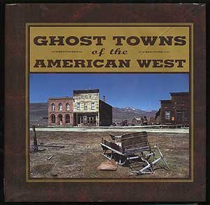 Ghost Towns of the American West - Wide World Maps & MORE! - Book - Wide World Maps & MORE! - Wide World Maps & MORE!