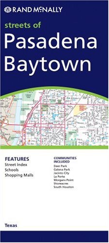 Rand McNally Pasadena/ Baytown Texas - Wide World Maps & MORE! - Book - Rand McNally - Wide World Maps & MORE!