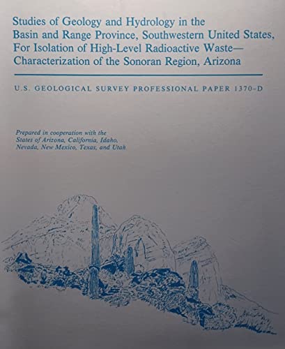 Studies of geology and hydrology in the Basin and Range province, southwestern United States, for isolation of high-level radioactive waste : evaluation of the regions (SuDoc I 19.16:1370-H) - Wide World Maps & MORE!