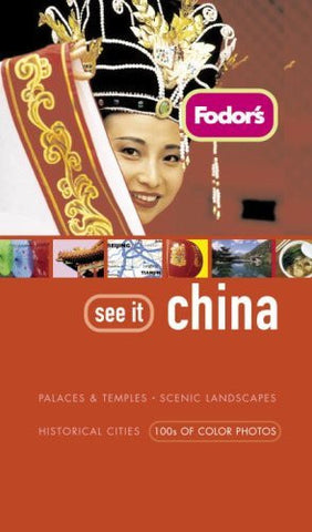 Fodor's See It China, 1st Edition - Wide World Maps & MORE! - Book - Brand: Fodor's - Wide World Maps & MORE!