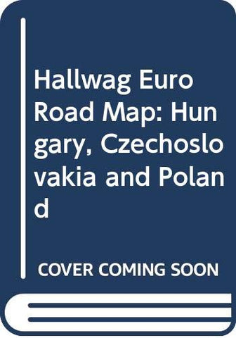 Hallwag Euro Road Map: Hungary, Czechoslovakia and Poland (Hallwag Euro Road Map) - Wide World Maps & MORE!
