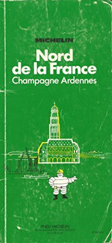 Michelin Green Guide: Northern France (French Edition) - Wide World Maps & MORE! - Book - Wide World Maps & MORE! - Wide World Maps & MORE!