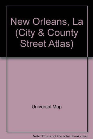 New Orleans, La (City & County Street Atlas) - Wide World Maps & MORE! - Book - Wide World Maps & MORE! - Wide World Maps & MORE!