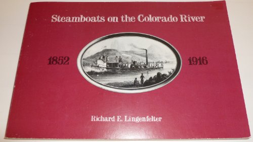 Steamboats on the Colorado River, 1852-1916 - Wide World Maps & MORE! - Book - Brand: Univ of Arizona Pr - Wide World Maps & MORE!