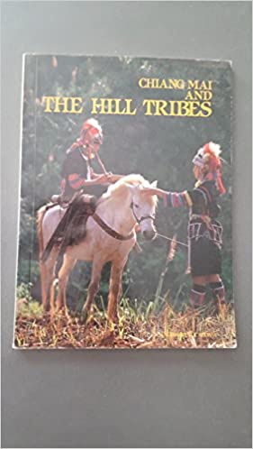 Chiang Mai & The Hill Tribes - Wide World Maps & MORE!