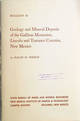 Geology and mineral deposits of the Gallinas Mountains, Lincoln and Torrance Counties, New Mexico, (New Mexico. Bureau of Mines and Mineral Resources. Bulletin) - Wide World Maps & MORE! - Book - Wide World Maps & MORE! - Wide World Maps & MORE!