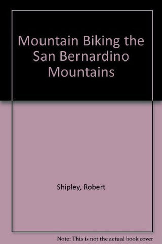 Mountain Biking the San Bernardino Mountains - Wide World Maps & MORE! - Book - Wide World Maps & MORE! - Wide World Maps & MORE!