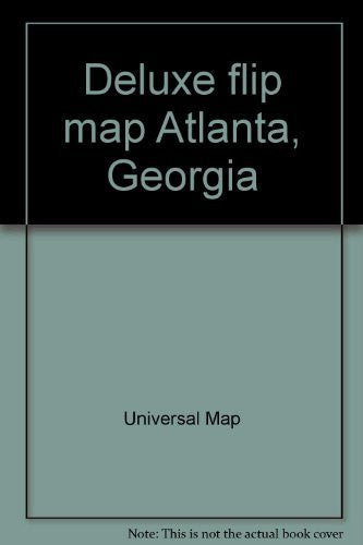 Deluxe flip map Atlanta, Georgia: Extensive coverage! : including Avondale Estates, Clarkston, College Park ... William B. Hartsfield Atlanta International Airport - Wide World Maps & MORE! - Book - Wide World Maps & MORE! - Wide World Maps & MORE!