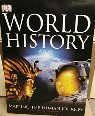 DK World History Atlas: Mapping The Human Journey - Wide World Maps & MORE! - Book - Wide World Maps & MORE! - Wide World Maps & MORE!