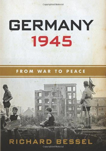 Germany 1945: From War to Peace - Wide World Maps & MORE! - Book - Wide World Maps & MORE! - Wide World Maps & MORE!