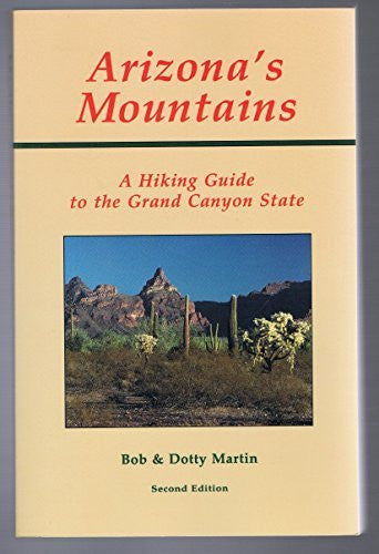 Arizona's Mountains: A Hiking and Climbing Guide - Wide World Maps & MORE! - Book - Brand: Cordillera Pr - Wide World Maps & MORE!
