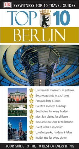 Eyewitness Top 10 Travel Guides: Berlin (Eyewitness Travel Top 10) - Wide World Maps & MORE! - Book - Brand: DK Travel - Wide World Maps & MORE!