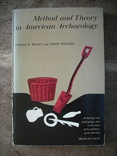 Method and Theory in American Archaeology (Phoenix Books P88) - Wide World Maps & MORE! - Book - Wide World Maps & MORE! - Wide World Maps & MORE!