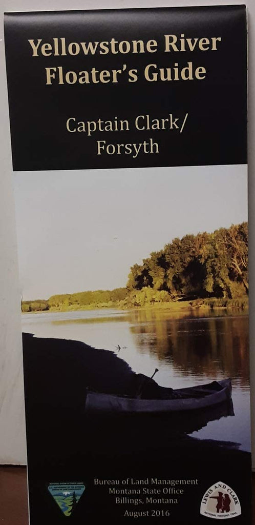 Yellowstone River Floater's Guide Captain Clark to Forsyth - Wide World Maps & MORE!